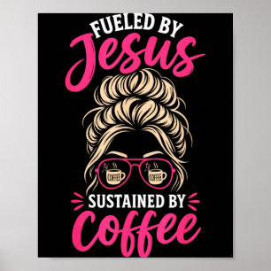 Poster Fille Jésus Café Femmes Foi Chrétienne Croyante