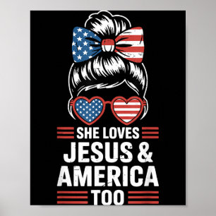 Poster Fille patriotique aime jésus et l'amérique aussi l