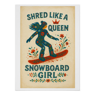 Poster Fille snowboard – Déchirez comme une reine | Peint