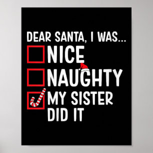 Poster Filles Nice Naughty Ma Soeur L'A Fait Père Noël C