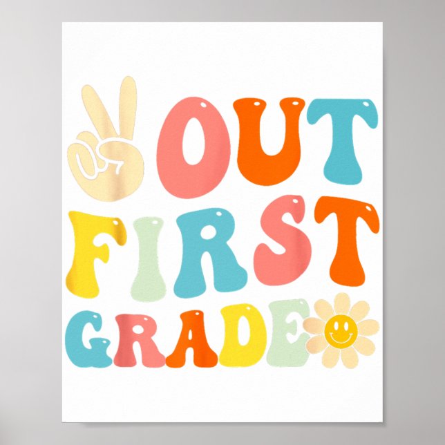 Poster Fin De 1Ere Année Dernier Jour De L'École Super (Devant)