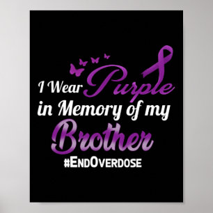 Poster Fin De La Surdose Je Porte Du Violet Pour Mon Frèr