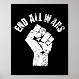 Poster Fin de toutes les guerres - Manifestation anti-gue
