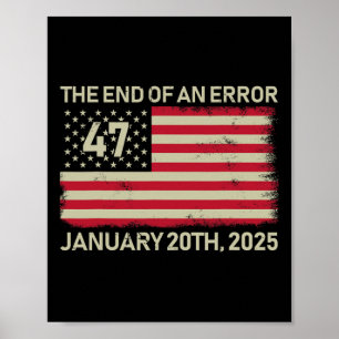 Poster Fin d'une erreur 20 janvier 2025 Trump Inaugu