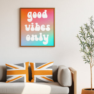 Poster Fire and Sky Gradient Good Vibes Only