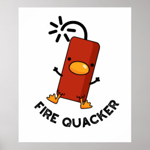 Poster Firequacker Funny Fireworks Pun