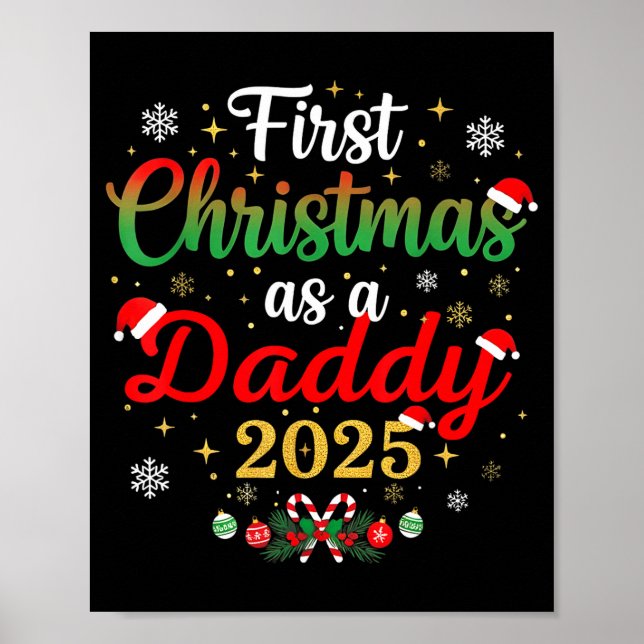 Poster First Christmas As A Daddy 2025 New Dad Xmas  (Devant)