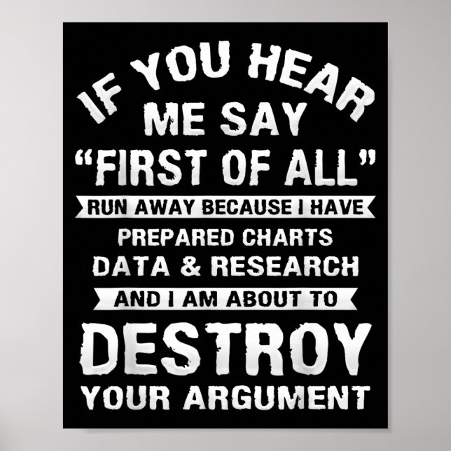 Poster First Of All Funny College Sarcastic Debate Team R (Devant)