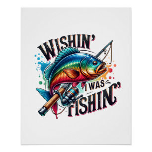 Poster Fisher Gig Souhaitant Que Je Pêche