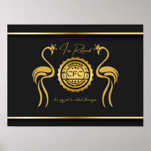 Poster Flamant rose certifié retraité Collector Black Gol