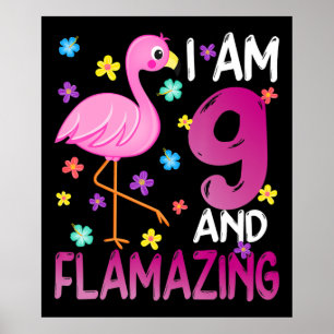 Poster flamants   I Am 9 Flamazing Extraordinaire 9e anni