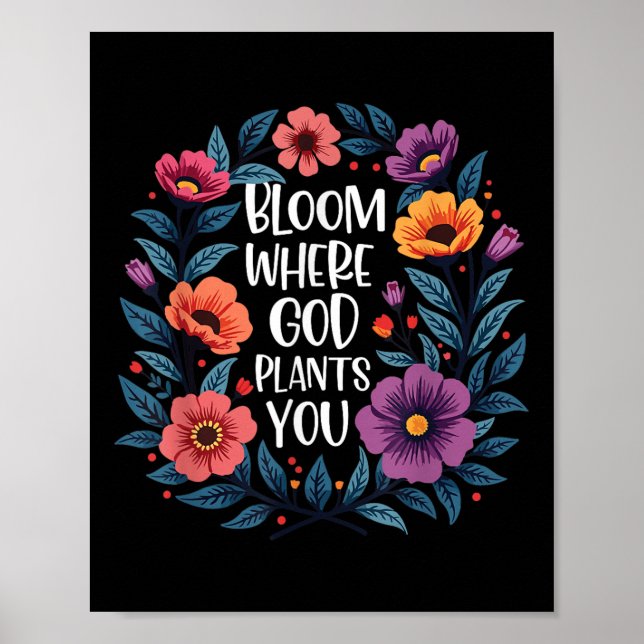 Poster Fleur où Dieu vous Plante la foi chrétienne Hommes (Devant)