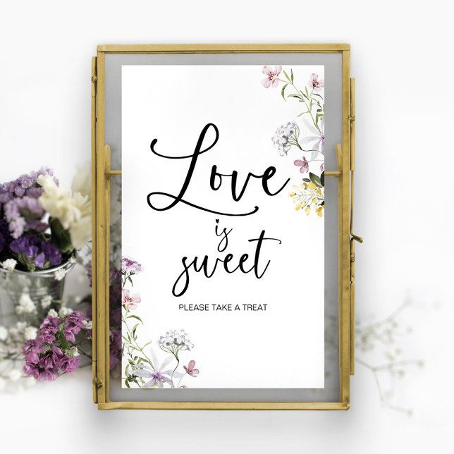 Poster Fleur sauvage Love is Sweet Fête des mariées Sign (Créateur téléchargé)