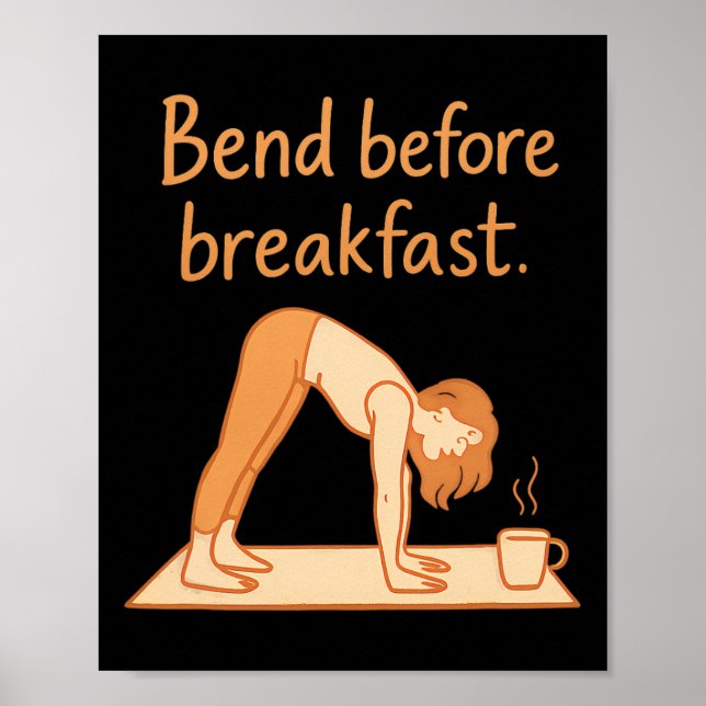 Poster Flexion avant le petit-déjeuner Conception de café (Devant)