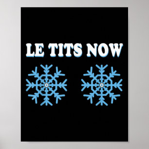 Poster Flocon de neige S Blague pour adultes Laissez-le n
