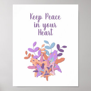 Poster floral blanc "Gardez la paix dans votre coe