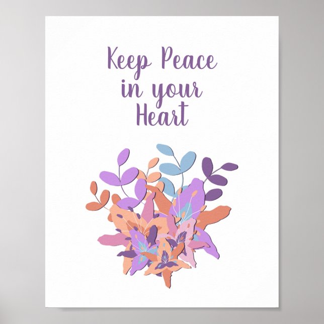 Poster floral blanc "Gardez la paix dans votre coe (Devant)