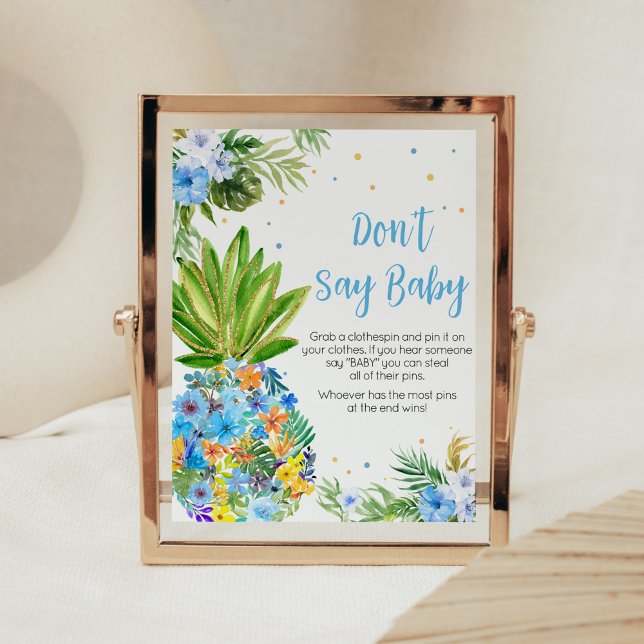 Poster Floral Blue Baby shower ananas ne pas dire bébé (Blue Gold Pineapple Baby Shower Don't Say Baby Sign)