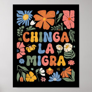 Poster Floral Chinga La Migra Anti Ice Abolish Vintage Ic