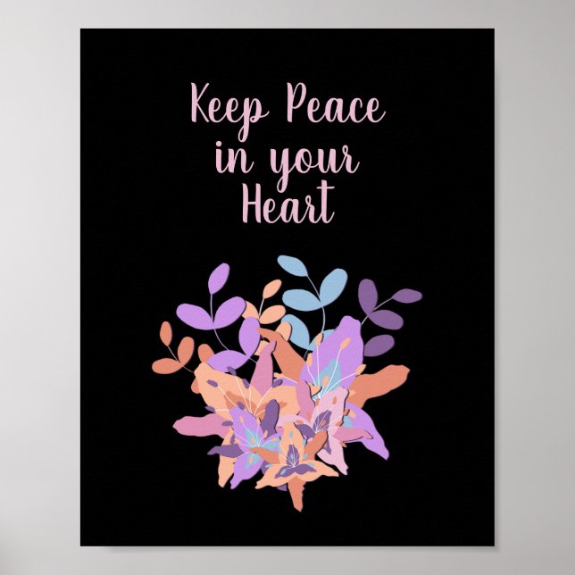 Poster floral noir "Gardez la paix dans votre coeu (Devant)