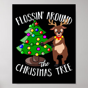 Poster Flossin Autour De L'Arbre De Noël Reindeer Flossin