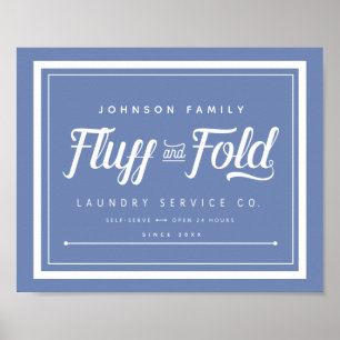 Poster Fluff and Fold Laundry Sign (Customize it!)