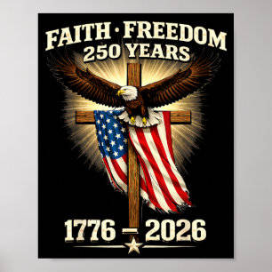 Poster Foi liberté 250 ans 1776 2026 indépendance États-U