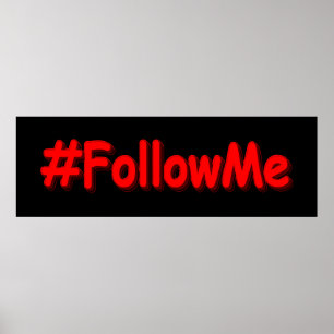 Poster "#FollowMe" Joli Design. Commandez dès maintenant