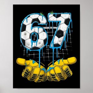 Poster Football 67 Six Seven Drôle Gen-alpha Meme Drip En