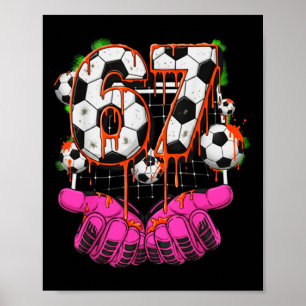 Poster Football 67 Six Seven Drôle Gen Alpha Meme Drip Ga