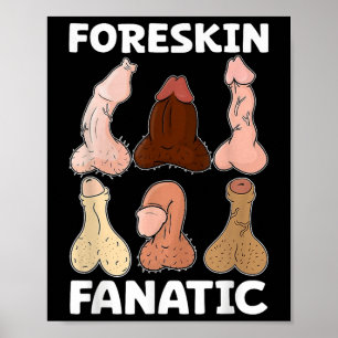 Poster Foreskin Fanatic Funny Girls Trip Gag Adulte Mème