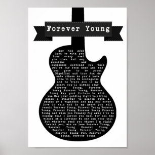 Poster Forever Young Black & White Guitare Chanson Lyric