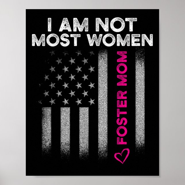 Poster Foster Parent Mom Most Women Foster Care  (Devant)