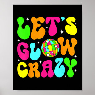 Poster Fous Fou De Luminosité Dans Mon Era Team Party Ma