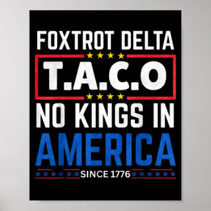 Poster Foxtrots Delta Taco King en Amérique depuis 1776 4