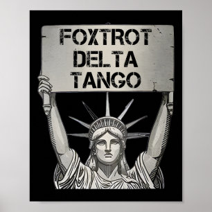 Poster Foxtrots Delta Tangos Résiste Statue Lib