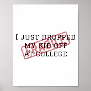 Poster Fragile Je Viens De Laisser Mon Enfant Au Collège