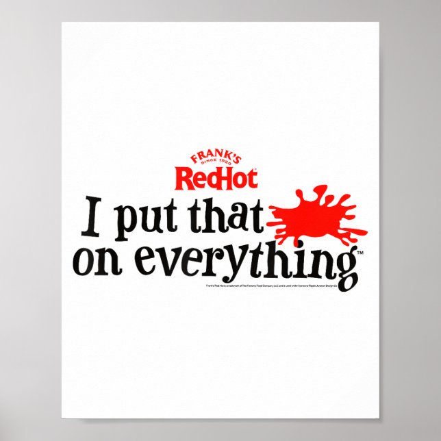 Poster Frank's Redhot I Put That On Everything Hot Sauce  (Devant)