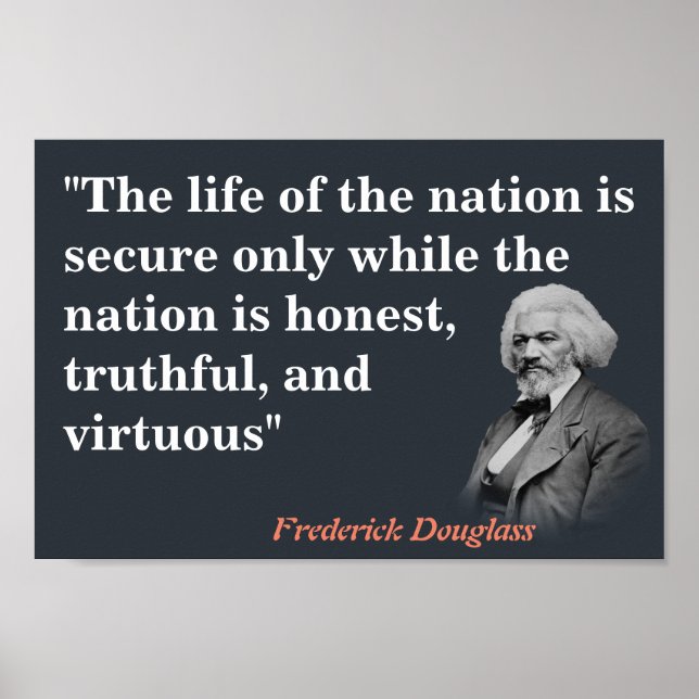 Poster Frederick Douglass Citation sur la vie de la natio (Devant)