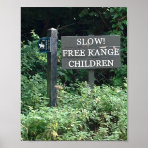 Poster Free Range Children signe, amusant