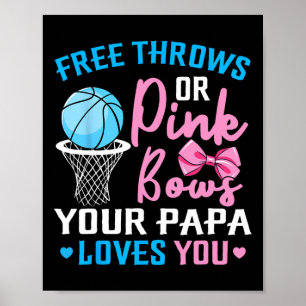 Poster Free Throws ou Pink Bows Papa vous aime Genre Rev