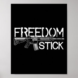 Poster Freedom Stick Ar-15 Propriétaire Droits d'armes Pa