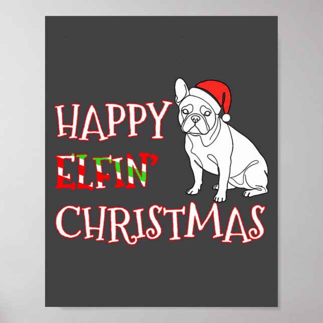 Poster French Bulldog Funny Santa Hat Happy Elfin Christm (Devant)