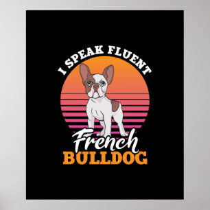 Poster frenchie clos cadeau je parle couramment français 