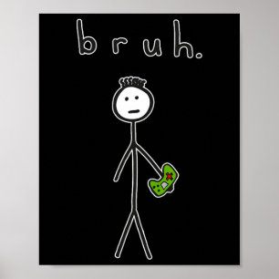 Poster Frère Brah Mignon Dessin Bâton Pour Gamer Jeu Vidé
