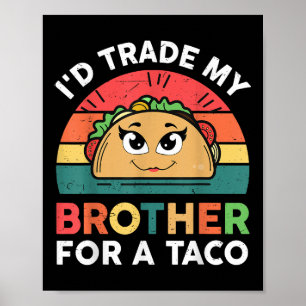 Poster Frère De Commerce Pour Taco Cinco De Mayo Funny Me