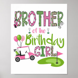 Poster Frère De Fille Anniversaire Trou En Un Amour De Go