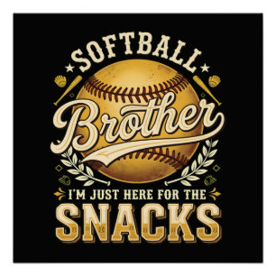 Poster Frère de softball drôle Snacks Sports