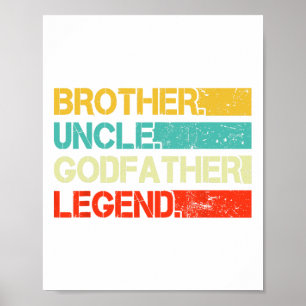 Poster Frère Oncle Parrain Légende Meilleur Amusant Oncle