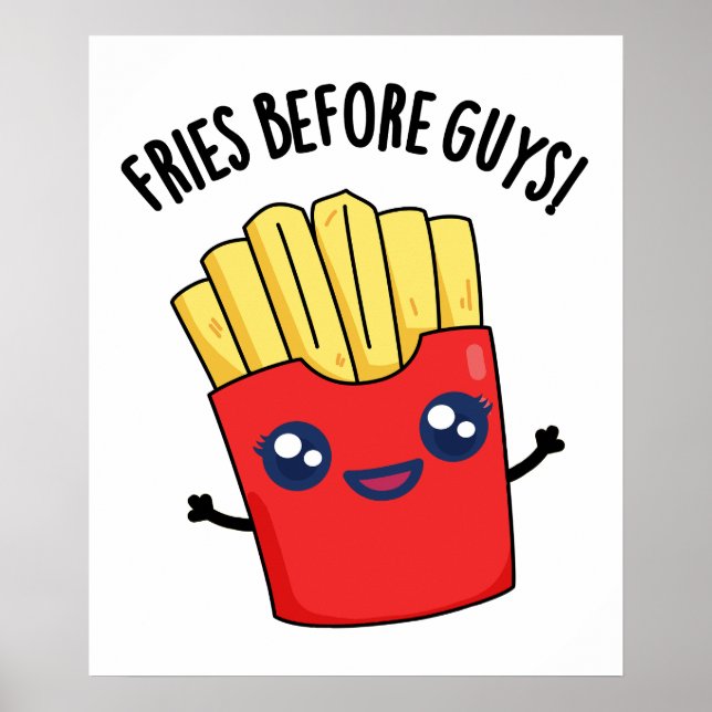 Poster Fries Avant Les Gars Drôle Fries Pun (Devant)